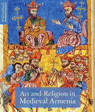 Open ebook file free download Art and Religion in Medieval Armenia