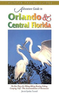 Title: Orlando & Central Florida Adventure Guide, Author: Jim Tunstall