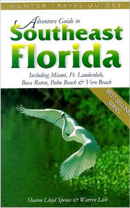 Title: Southeastern Florida Adventure Guide, Author: Sharon Lloyd Spence