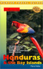 Honduras & the Bay Islands 4th ed.