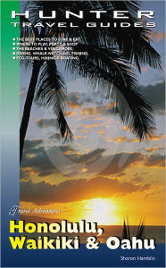 Title: Honolulu, Waikiki & Oahu Adventure Guide, Author: Sharon Hamblin