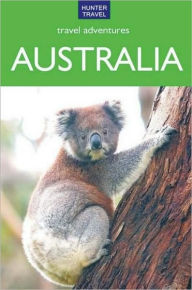 Title: Australia Travel Adventures, Author: Holly Smith