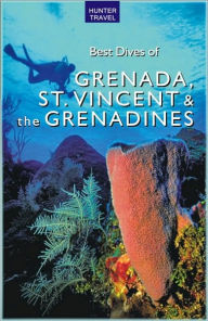 Title: Best Dives of Grenada, St. Vincent & the Grenadines, Author: Joyce Huber