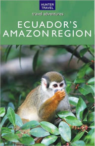 Title: Ecuador's Amazon Region, Author: Peter Krahenbuhl