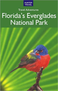 Title: Florida's Everglades National Park, Author: Bruce Morris