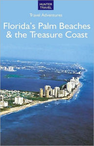 Title: Florida's Palm Beaches & the Treasure Coast, Author: Sharon Lloyd Spence