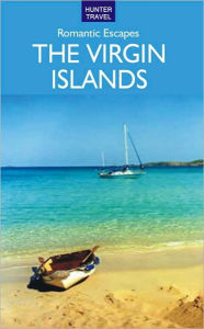 Title: Romantic Escapes in the Virgin Islands, Author: Paris Permenter