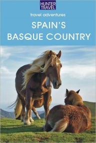 Title: Spain's Basque Country, Author: Kelly Lipscomb