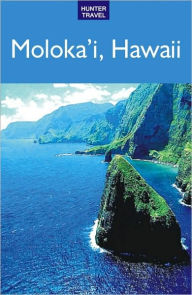 Title: Moloka'i, Hawaii Travel Adevtnures, Author: Sharon Hamblin