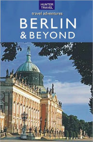 Title: Berlin, Potsdam, Oranienburg & Beyond, Author: Henrik Bekker