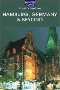 Title: Hamburg Germany & Beyond, Author: Henrik Bekker