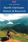North Vietnam: Hanoi & Beyond