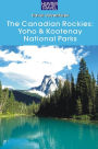 The Canadian Rockies: Yoho & Kootenay National Parks