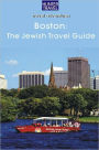 Boston: The Jewish Travel Guide