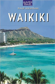 Title: Waikiki Travel Adventures, Author: Sharon Hamblin