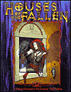 Title: Houses of the Fallen: A Player Resource for Demon: The Fallen, Author: David Carroll