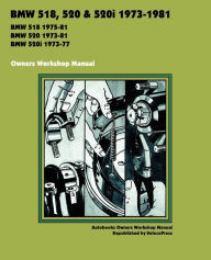 Title: BMW 518, 520 & 520i 1973-1981 OWNERS WORKSHOP MANUAL, Author: Autobooks