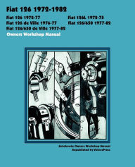 Title: FIAT 126, 126L, 126 de Ville, 126/650 & 126/650 de Ville 1972-1982 OWNERS WORKSHOP MANUAL, Author: AutoBooks