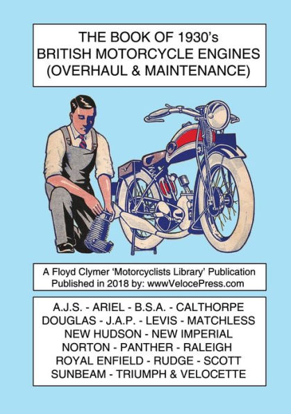 BOOK OF 1930's BRITISH MOTORCYCLE ENGINES (OVERHAUL & MAINTENANCE)