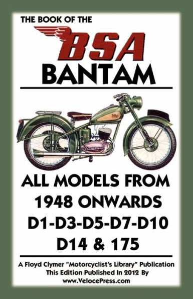 BOOK OF THE BSA BANTAM ALL MODELS FROM 1948 ONWARDS