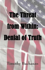 Title: The Threat From Within, Author: Timothy Buchanan