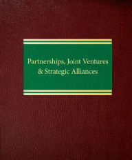 Title: Partnerships, Joint Ventures & Strategic Alliances, Author: Stephen I. Glover