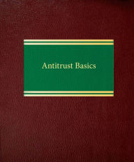 Title: Antitrust Basics, Author: Thomas V. Vakerics