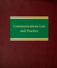 Title: Communications Law and Practice, Author: Stuart N. Brotman