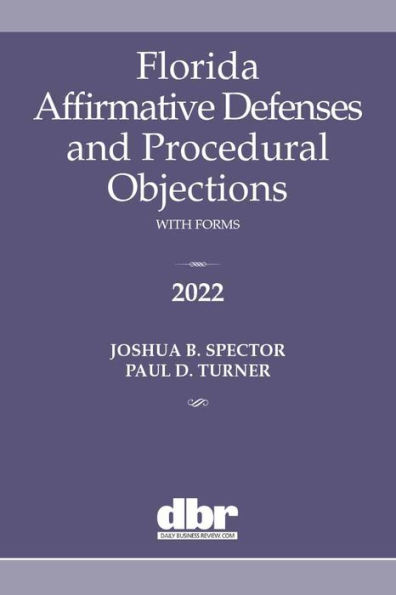 Florida Affirmative Defenses and Procedural Objections 2022