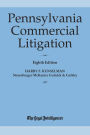 Pennsylvania Commercial Litigation Eighth Edition (2022)
