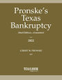 Pronske's Texas Bankruptcy 2022