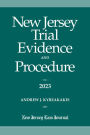 New Jersey Trial Evidence and Procedure 2023