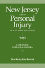 New Jersey Law of Personal Injury with the Model Jury Charges 2023