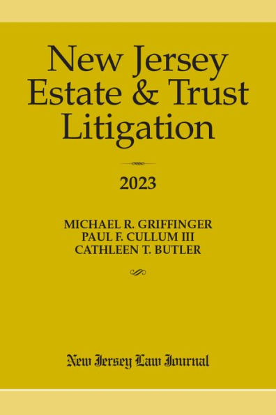 New Jersey Estate & Trust Litigation 2023