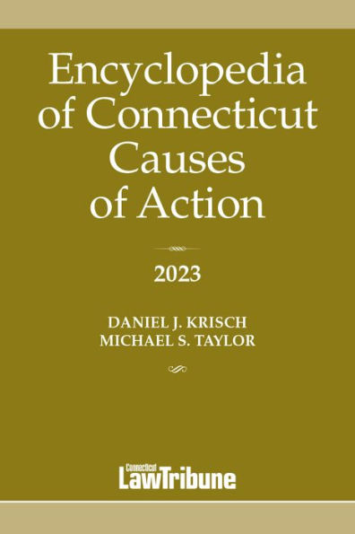 Encyclopedia of Connecticut Causes of Action 2023