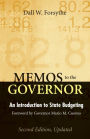 Memos to the Governor: An Introduction to State Budgeting, Second Edition, Updated
