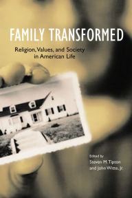 Title: Family Transformed, Author: Steven M. Tipton