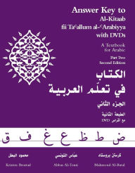 Title: Answer Key to Al-Kitaab fii Tacallum al-cArabiyya: A Textbook for ArabicPart Two, Second Edition / Edition 2, Author: Kristen Brustad