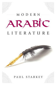 Title: Modern Arabic Literature, Author: Paul Starkey