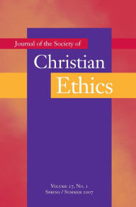 Title: Journal of the Society of Christian Ethics: Spring/Summer 2007, volume 27, no. 1, Author: Mary Jo Iozzio