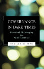 Governance In Dark Times / Edition 2