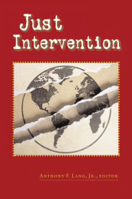 Title: Just Intervention, Author: Anthony F. Lang Jr.