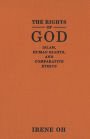 The Rights of God: Islam, Human Rights, and Comparative Ethics