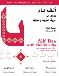 Title: Alif Baa with Multimedia: Introduction to Arabic Letters and Sounds, Second Edition / Edition 2, Author: Kristen Brustad