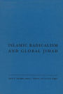 Islamic Radicalism and Global Jihad