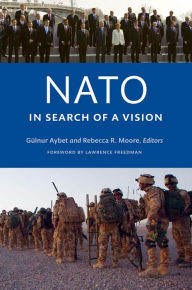 Title: NATO in Search of a Vision, Author: Gülnur Aybet