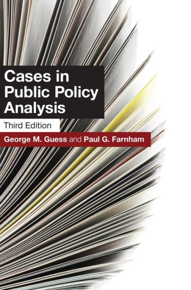 Cases in Public Policy Analysis: Third Edition / Edition 3