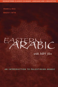 Title: Eastern Arabic, Author: Frank A. Rice