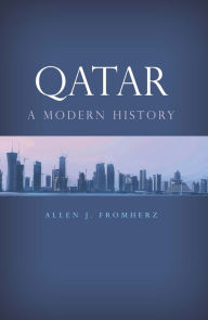 Title: Qatar: A Modern History, Author: Allen J. Fromherz