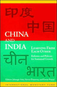 Title: China and India: Learning from Each Other: Reforms and Policies for Sustained Growth, Author: Jahangir Aziz